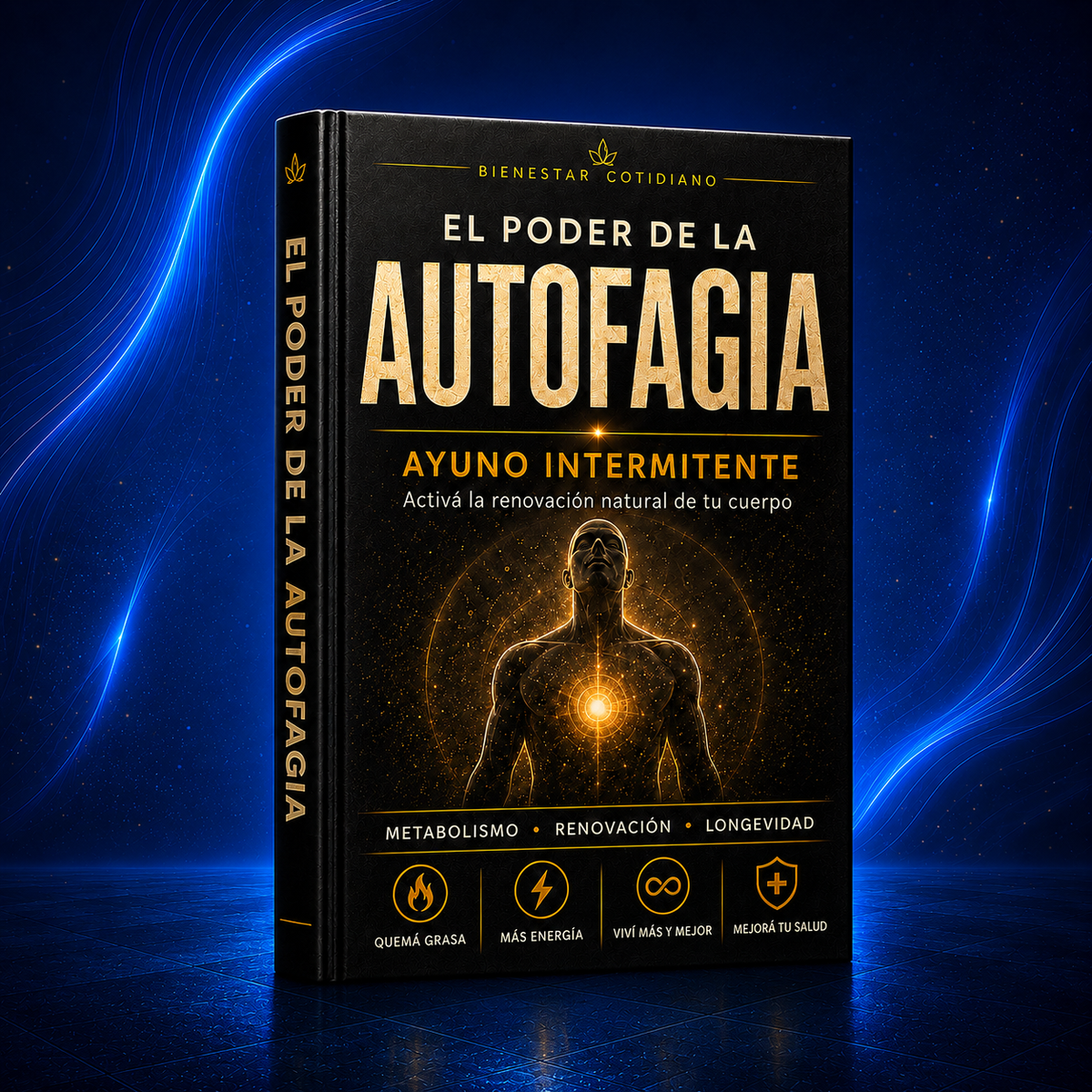 EBOOK: El Poder de la Autofagia — Ayuno Intermitente para Activar la Renovación Natural de tu Cuerpo